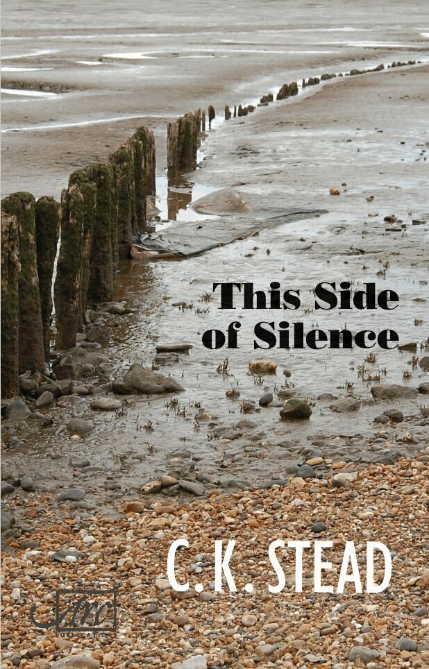 C. K. Stead - This Side of Silence, Häftad. Tillgänglighet: Lägg i varukorg