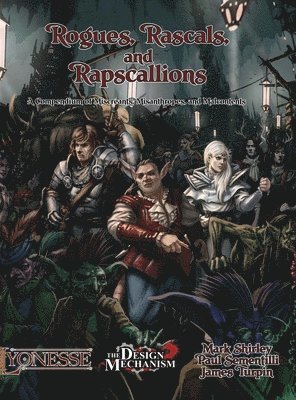 Mark Shirley - Rogues, Rascals and Rapscallions, Inbunden