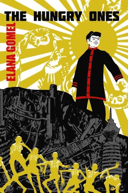 Elana Gomel - Hungry Ones, E-bok