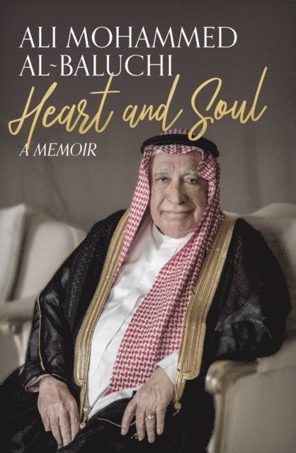 Al Mohammed Al-Baluchi - Heart and Soul, E-bok