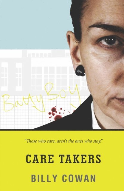 Billy Cowan - Care Takers, E-bok