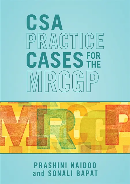 Sonali Bapat, Prashini Naidoo - CSA Practice Cases for the MRCGP, E-bok. Tillgänglighet: Lägg i varukorg