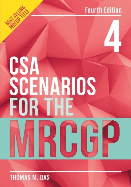 Thomas Das - CSA Scenarios for the MRCGP, fourth edition, E-bok