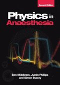 Physics in Anaesthesia, second edition