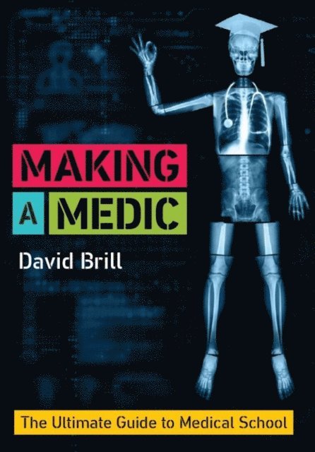 David Brill - Making a Medic, E-bok