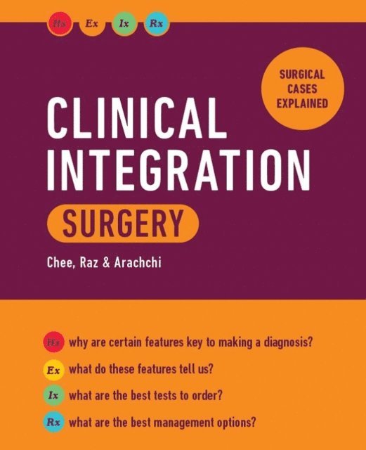 Asiri Arachchi, Manda Raz, Samuel Chee - Clinical Integration: Surgery, E-bok