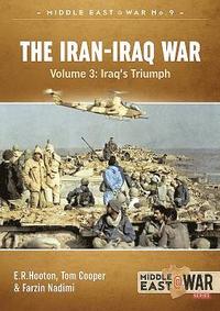 The Iran-Iraq War - Volume 3