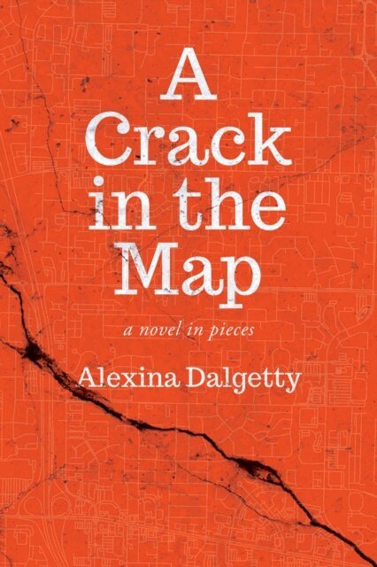Alexina Dalgetty - Crack in the Map, E-bok