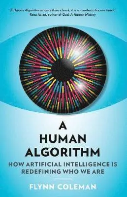 Flynn Coleman - Human Algorithm, Häftad. Tillgänglighet: Lägg i varukorg