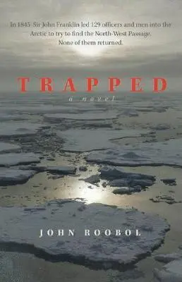 John Roobol - Trapped, Häftad. Tillgänglighet: Lägg i varukorg
