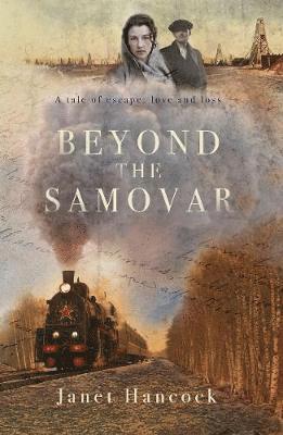 Janet Hancock - Beyond the Samovar, Häftad