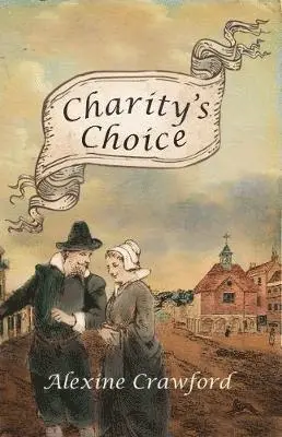 Alexine Crawford - Charity's Choice, Häftad. Tillgänglighet: Lägg i varukorg