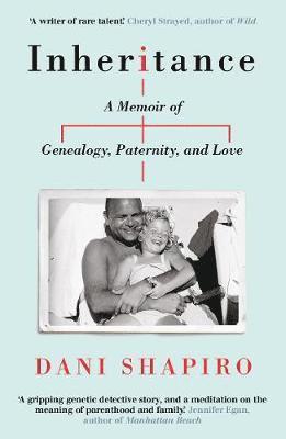 Inheritance av Dani Shapiro