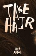 Take Hair
