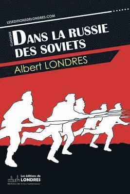 Albert Londres - Dans la Russie des Soviets, Häftad. Tillgänglighet: Lägg i varukorg