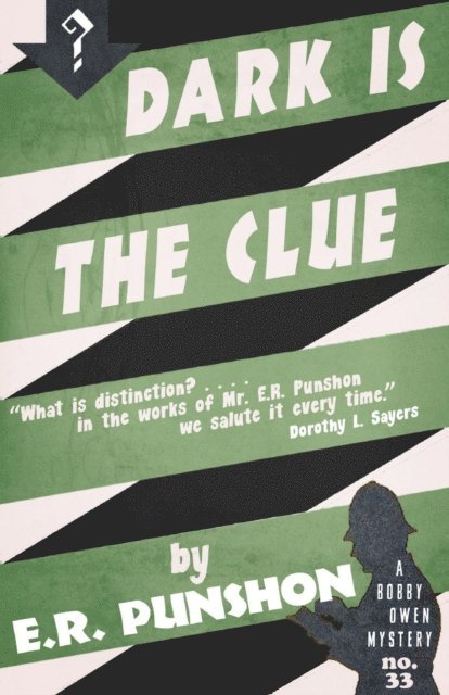 E.R. Punshon - Dark is the Clue, E-bok