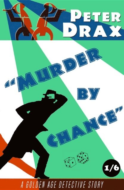 Peter Drax - Murder by Chance, E-bok