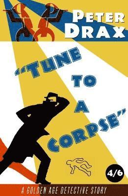 Peter Drax - Tune to a Corpse, Häftad