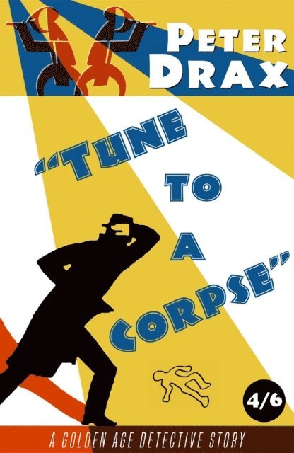 Peter Drax - Tune to a Corpse, E-bok