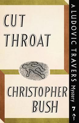 Christopher Bush - Cut Throat, Häftad