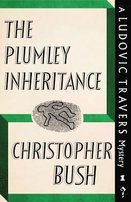 Christopher Bush - Plumley Inheritance, Häftad