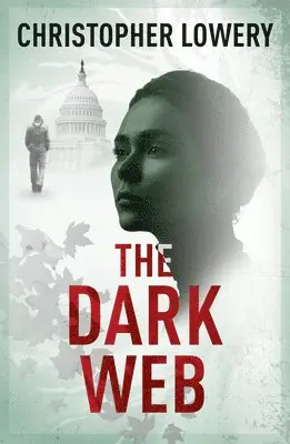 Christopher Lowery - Dark Web, Häftad. Tillgänglighet: Tillfälligt slut