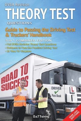 Malcolm Green - DVSA revision theory test questions, guide to passing the driving test and truckers' handbook, Häftad