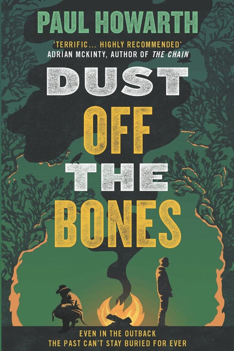 Paul Howarth - Dust Off the Bones, Häftad