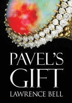 Lawrence Bell - Pavel's Gift, Häftad. Tillgänglighet: Lägg i varukorg