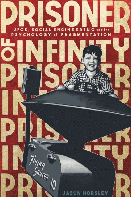 Jasun Horsley - Prisoner of Infinity, E-bok