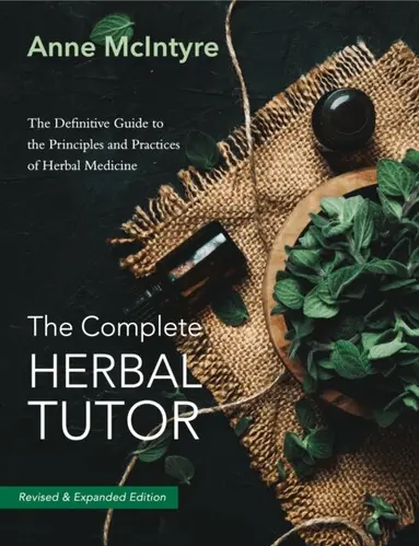 Anne McIntyre - Complete Herbal Tutor, E-bok