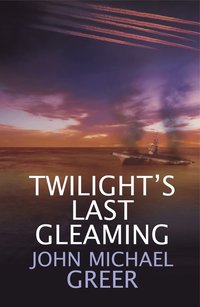 Twilight's Last Gleaming