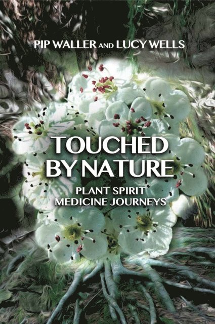 Lucy Wells, Pip Waller - Touched by Nature, E-bok. Tillgänglighet: Lägg i varukorg