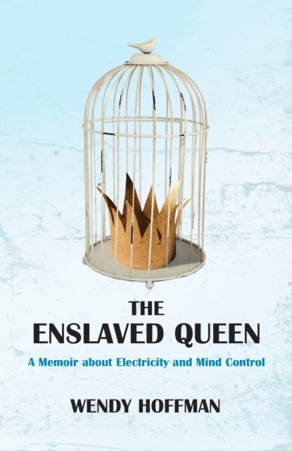 Wendy Hoffman - Enslaved Queen, E-bok