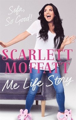 Scarlett Moffatt - Me Life Story, Häftad. Tillgänglighet: Lägg i varukorg