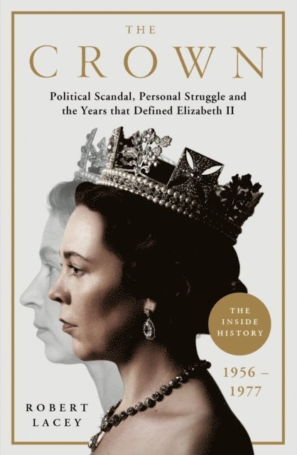 Robert Lacey - Crown, E-bok