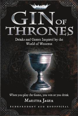 Daniel Bettridge - Gin of Thrones, Inbunden