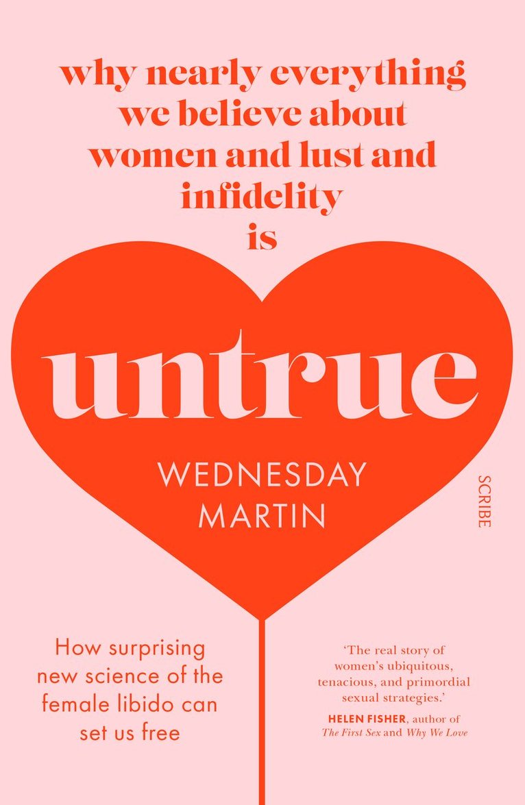 Wednesday Martin - Untrue, Häftad
