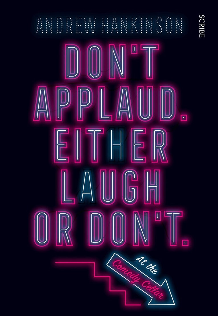 Andrew Hankinson - Don’t applaud. Either laugh or don’t. (At the Comedy Cellar.), Häftad