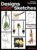 Designs and Sketches for elBulli