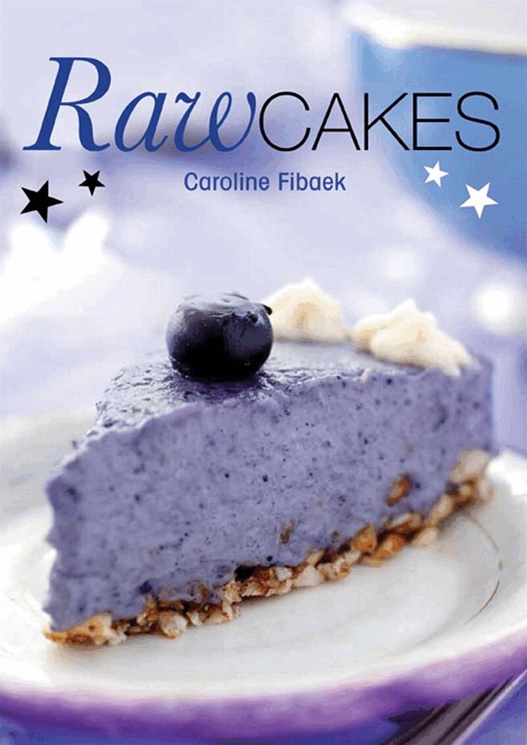 Caroline Fibaek - Raw Cakes, E-bok. Tillgänglighet: Lägg i varukorg