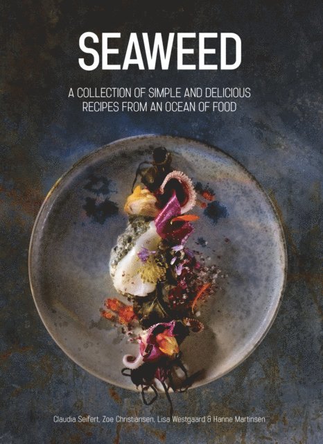 Zoe Christiansen, Claudia Siefert - Seaweed, E-bok