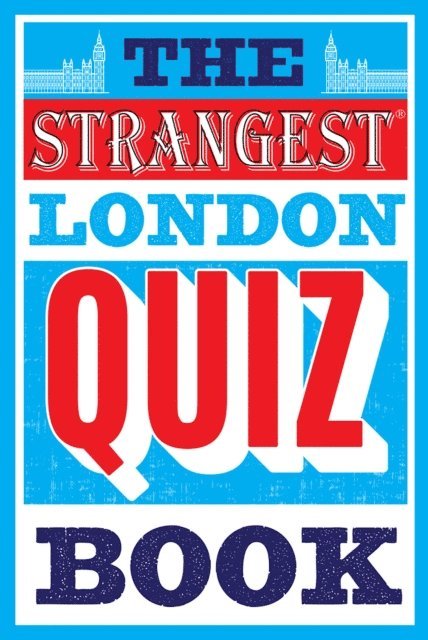 Tom Quinn - Strangest London Quiz Book, E-bok
