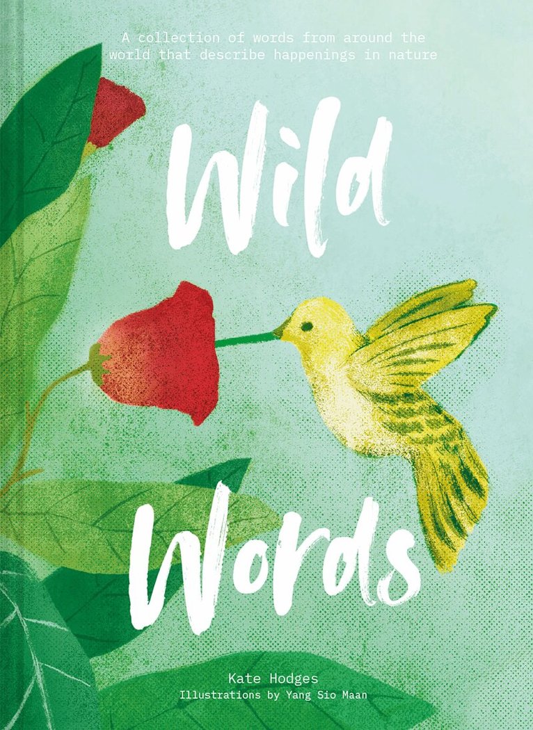 Kate Hodges - Wild Words, E-bok