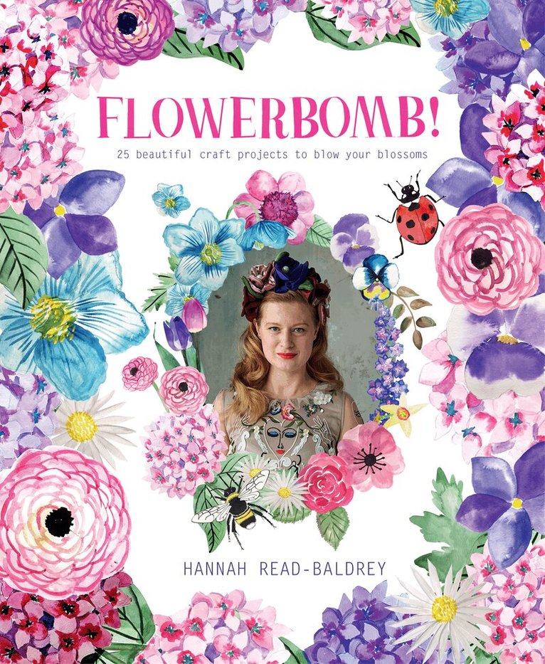 Hannah Read-Baldrey - Flowerbomb!, E-bok