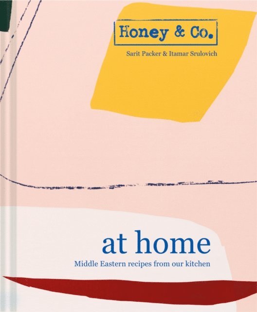 Itamar Srulovich, Sarit Packer - Honey & Co: At Home, E-bok