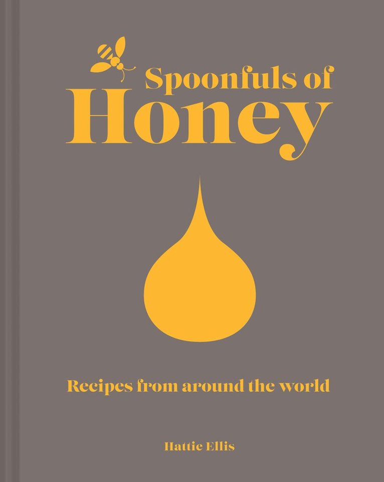 Hattie Ellis - Spoonfuls of Honey, Inbunden. Tillgänglighet: Lägg i varukorg
