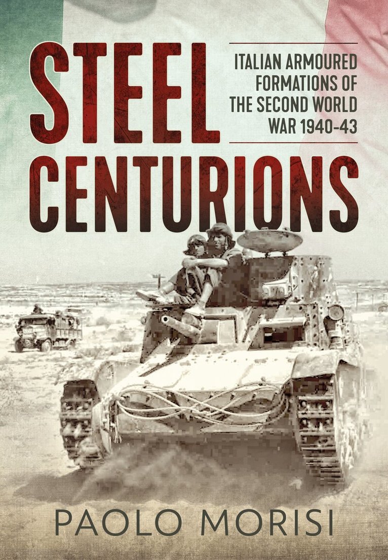 Paolo Morisi - Steel Centurions, Häftad