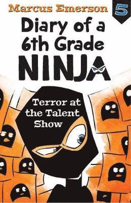 Marcus Emerson - Diary of a 6th Grade Ninja Book 5, Häftad. Tillgänglighet: Tillfälligt slut