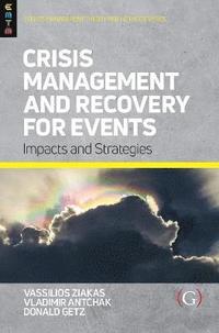 Crisis Management and Recovery for Events